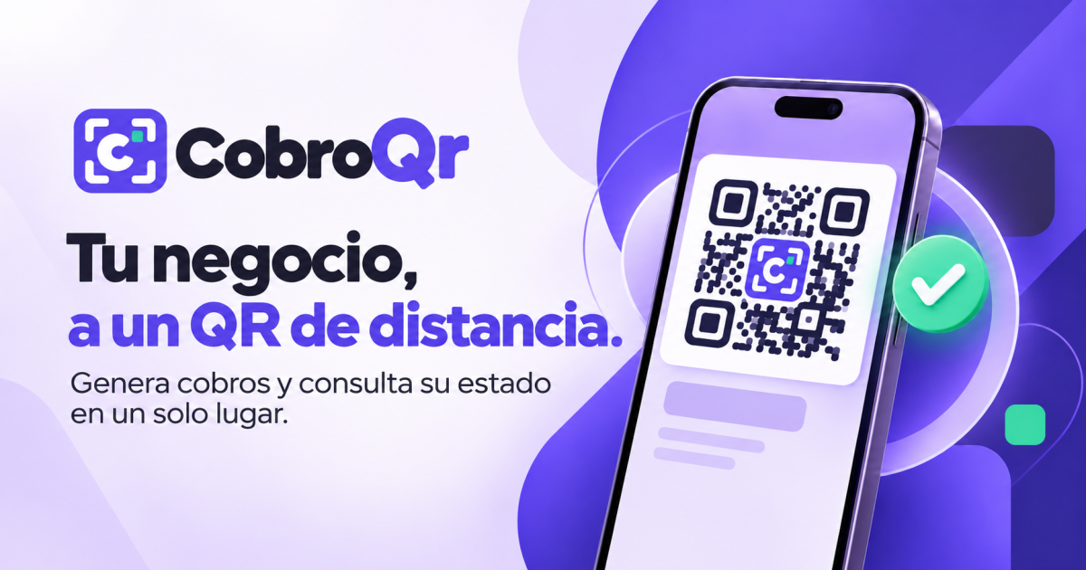 CobroQr: tu negocio, a un QR de distancia, junto a un teléfono con un código QR